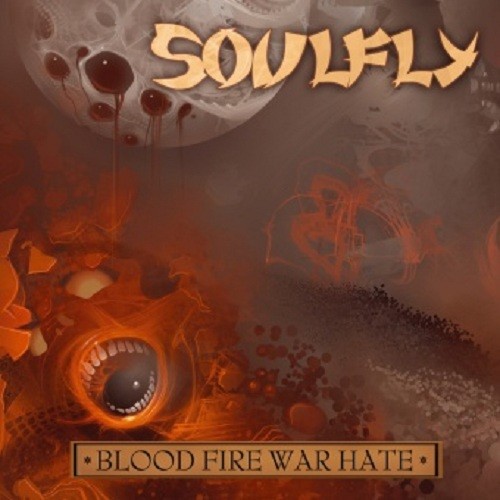 Blood Fire War Hate封面