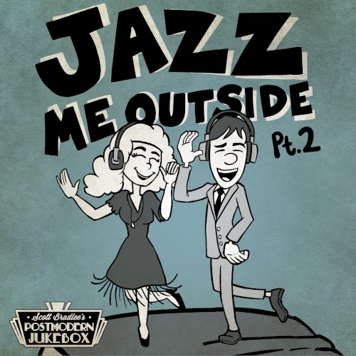 Jazz Me Outside, Pt. 2封面