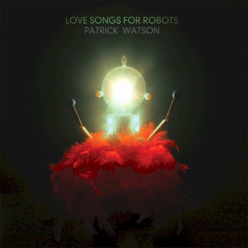 Love Songs for Robots封面