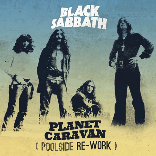 Planet Caravan (Poolside rework)封面