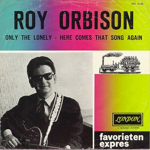 Only the Lonely (Know How I Feel) / Here Comes That Song Again封面