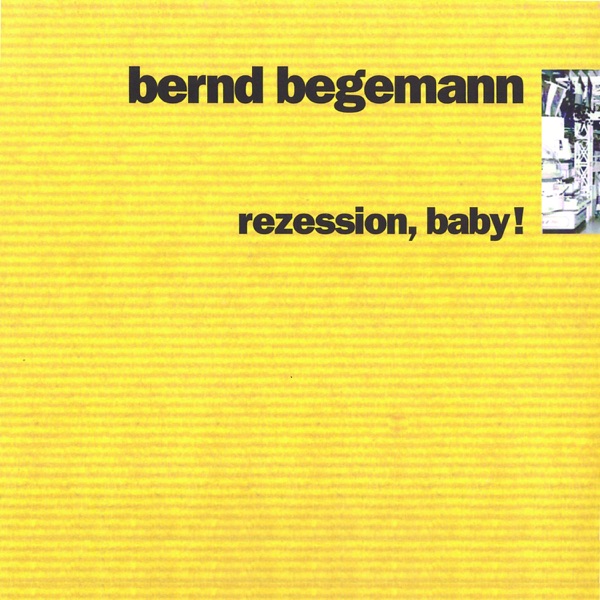Rezession, Baby!封面