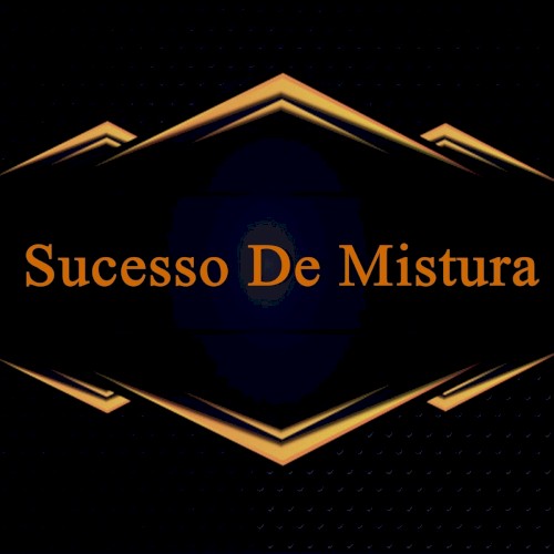 Sucesso de mistura封面
