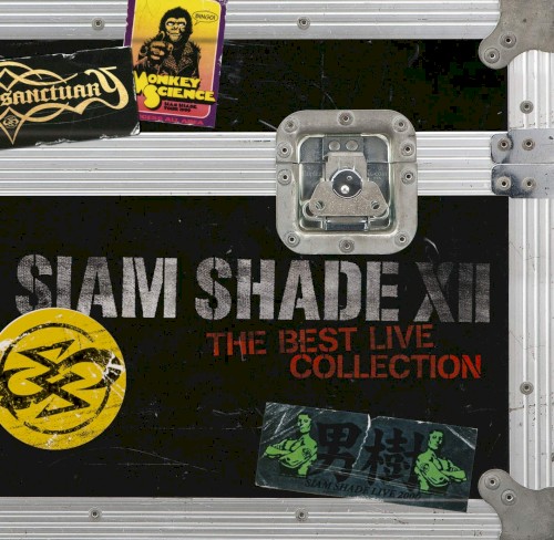 SIAM SHADE XII 〜The Best Live Collection〜封面