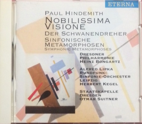 Nobilissima visione / Der Schwaendreher / Sinfonische Metamorphosen封面