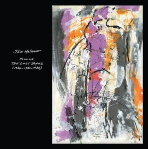 Solos : The Lost Tapes (1980 - 1981 - 1984)封面