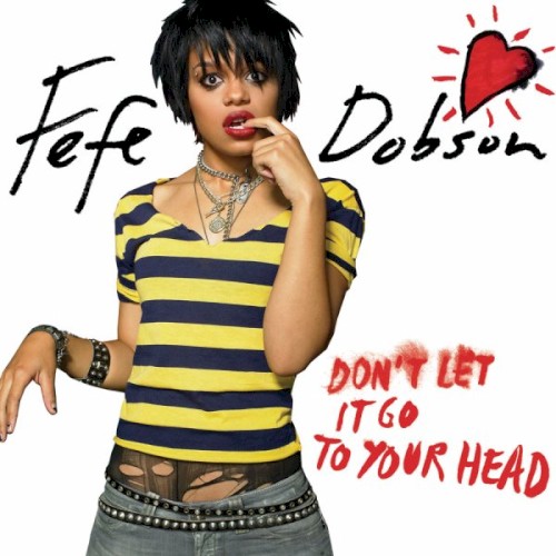 Don't Let It Go to Your Head封面