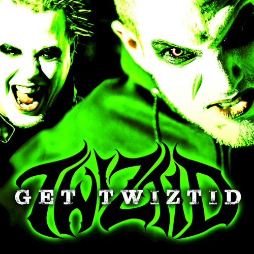 Get Twiztid封面