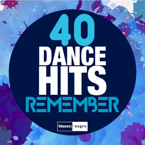 40 Dance Hits Remember封面