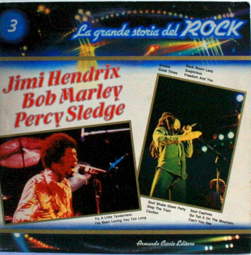 Jimi Hendrix / Bob Marley / Percy Sledge (La grande storia del rock)封面