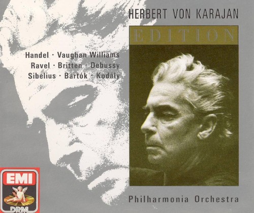 Herbert von Karajan Edition: Handel / Vaughan Williams / Ravel / Britten / Debussy / Sibelius / Bartók / Kodály封面