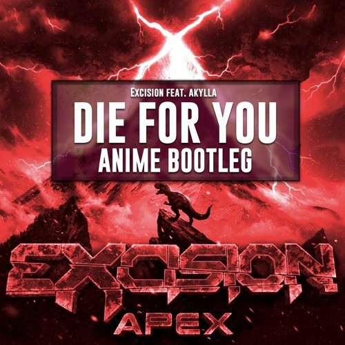 Die for You (AniMe Bootleg)封面