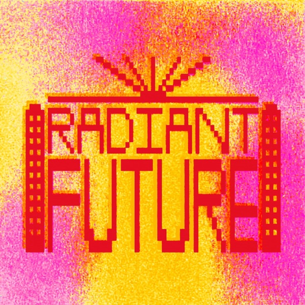 Radiant Future / Robots Do It Better封面