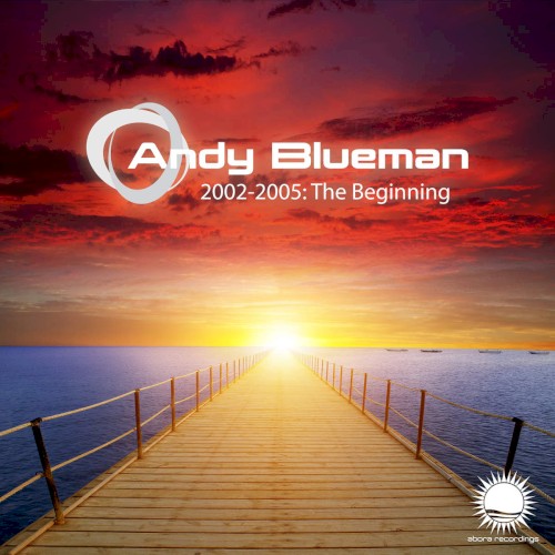 2002-2005: The Beginning封面