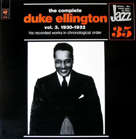 The Complete Duke Ellington Vol. 3 1930-1932封面