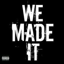 We Made It封面