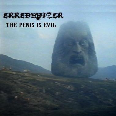 The Penis is Evil封面