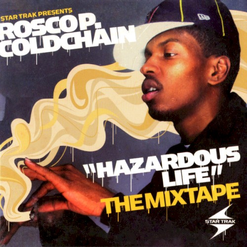 Hazardous Life: The Mixtape封面