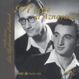 Roche et Aznavour : Collection Les Refrains d’abord封面