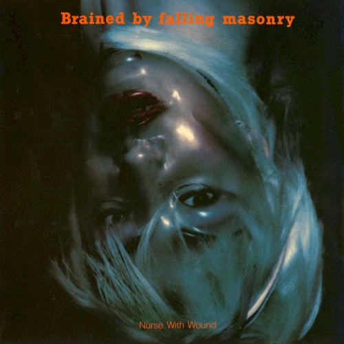Brained by Falling Masonry封面