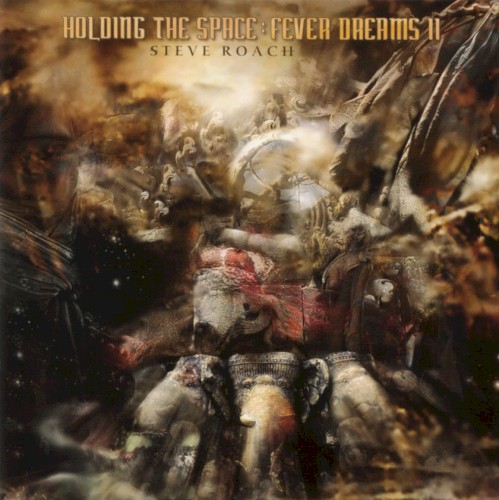 Holding the Space: Fever Dreams II封面