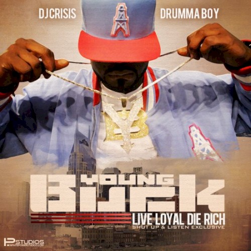 Live Loyal Die Rich封面