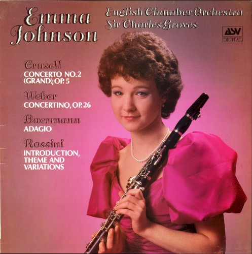 Crusell: Concerto no. 2 (Grand), op. 5 / Weber: Concertino, op. 26 / Baermann: Adagio / Rossini: Introduction, Theme and Variations封面