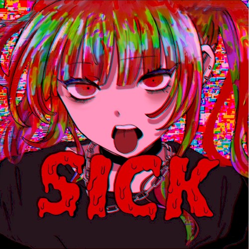 SICK -やんでるEP-封面