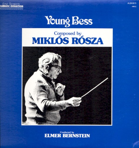 Young Bess (Original Motion Picture Score)封面