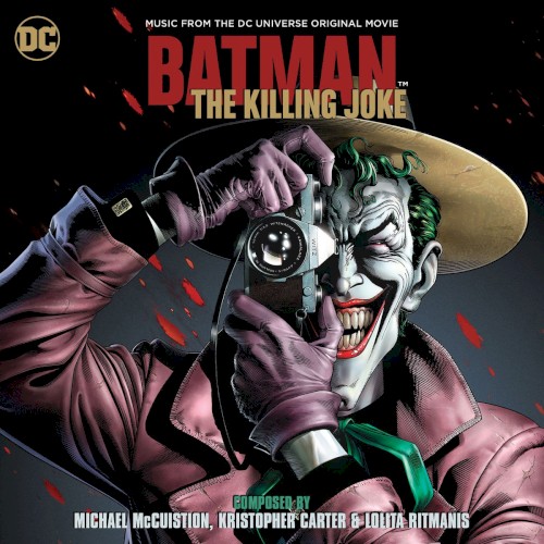 Batman: The Killing Joke - Music from the DC Universe Original Movie封面