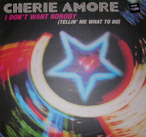 I Don't Want Nobody (Tellin' Me What To Do)封面