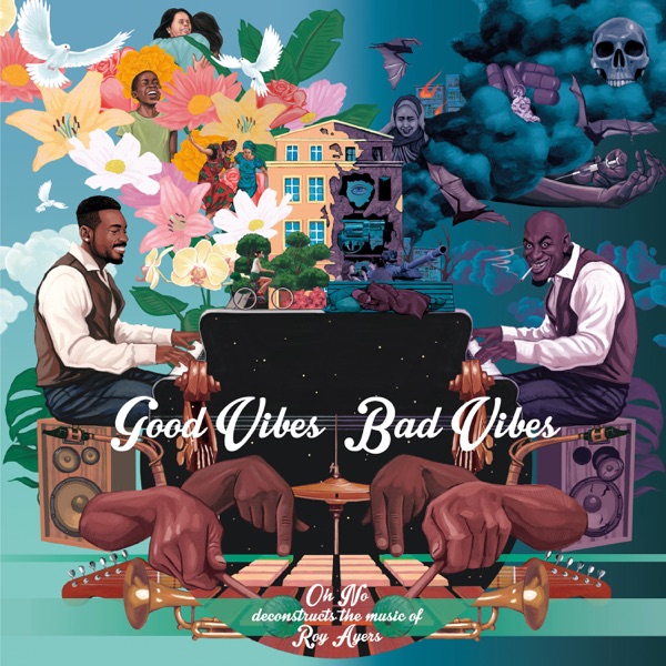 Good Vibes / Bad Vibes封面