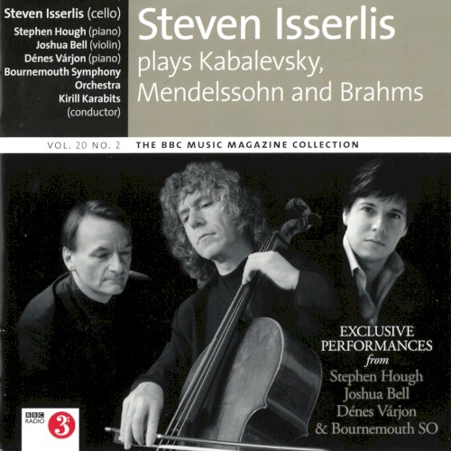 BBC Music, Volume 20, Number 2: Steven Isserlis plays Kabalevsky, Mendelssohn, Brahms封面