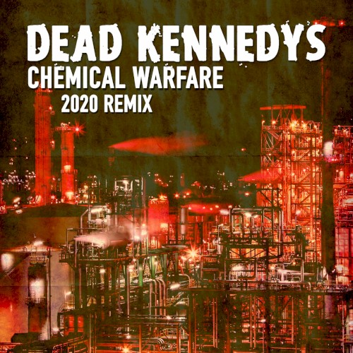 Chemical Warfare (2020 mix)封面