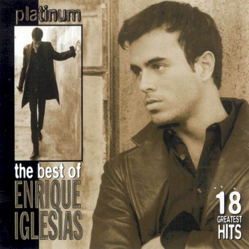 Platinum: The Best of Enrique Iglesias封面