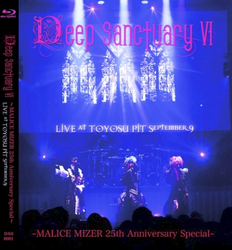 Deep Sanctuary VI ～MALICE MIZER 25th Anniversary Special～封面