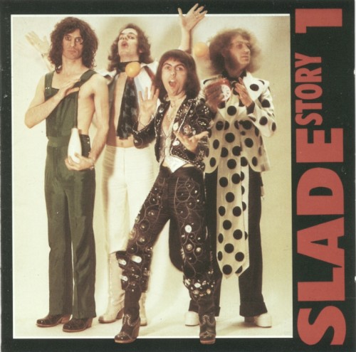 The Story of Slade, Volume One封面