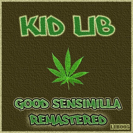 Good Sensimilla (Remastered)封面