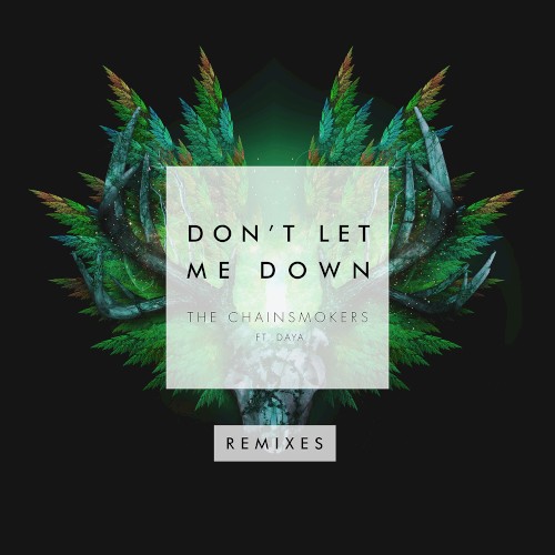 Don’t Let Me Down (Dom da Bomb & Electric Bodega remix)封面
