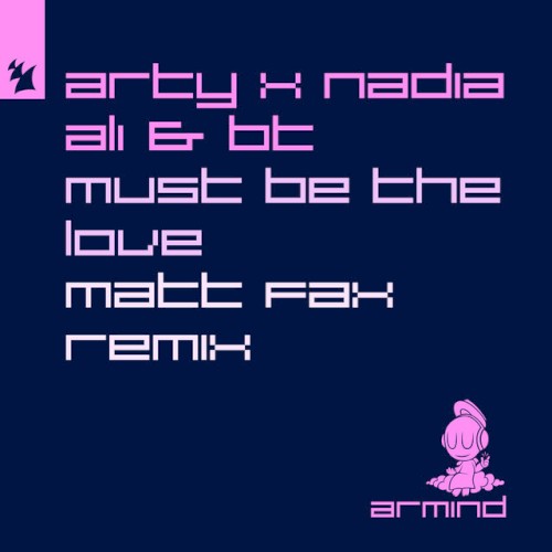 Must Be the Love (Matt Fax remix)封面