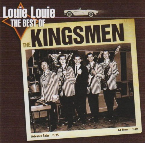 Louie Louie: The Best of the Kingsmen封面