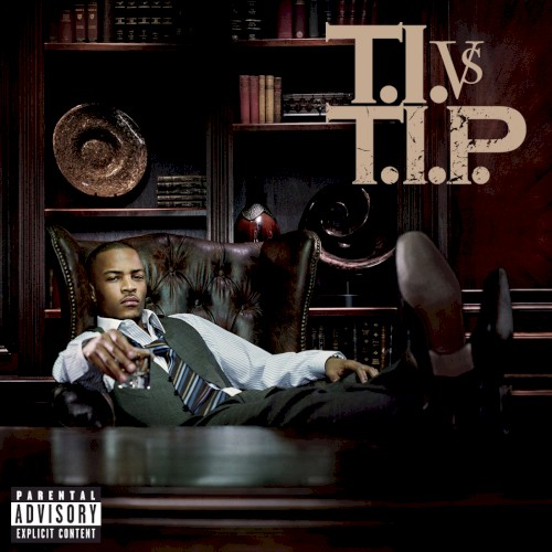 T.I. vs. T.I.P.封面
