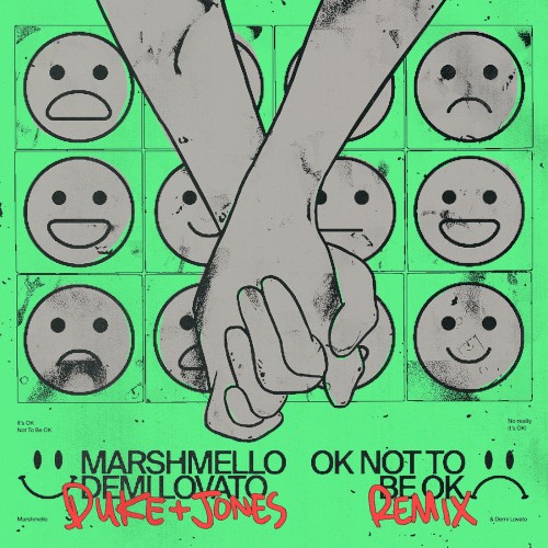 OK Not to Be OK (Duke & Jones remix)封面