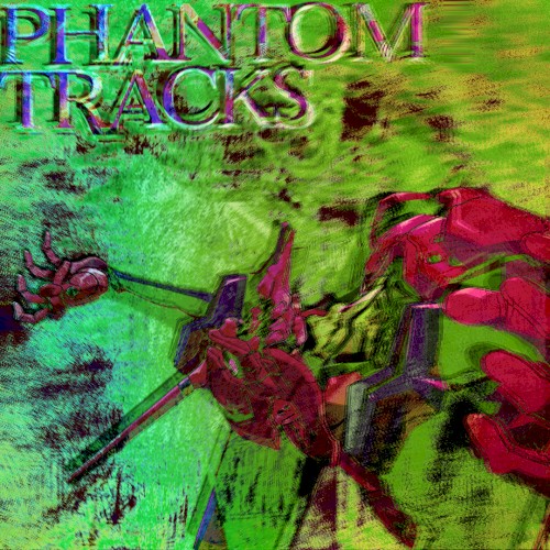 Phantom Tracks封面