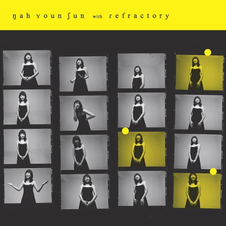 Nah Youn Sun with Refractory封面