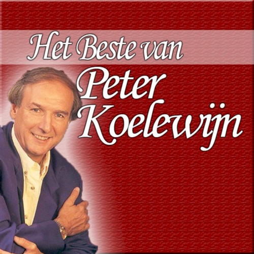 Het beste van Peter Koelewijn封面