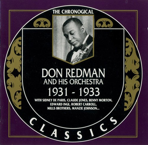 The Chronological Classics: Don Redman and His Orchestra 1931-1933封面