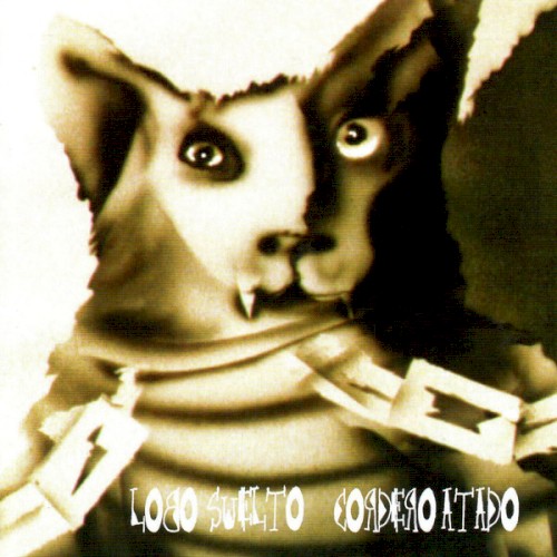 Lobo suelto - Cordero atado封面