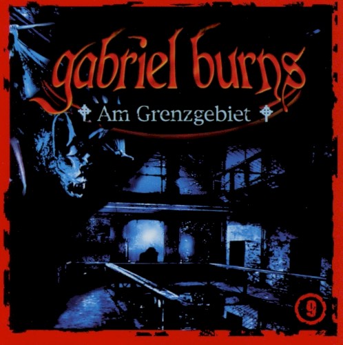 Gabriel Burns, Episode 9: Am Grenzgebiet封面