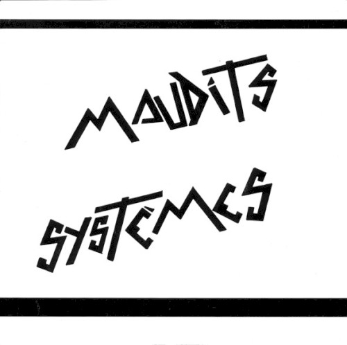 Maudits Systèmes封面